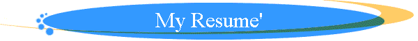 My Resume'