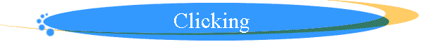 Clicking